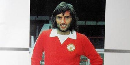 You know George Best? Yeah, that wasn’t actually his name…