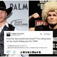 Cowboy Cerrone is not happy with claims he pulled out of Khabib Nurmagomedov fight