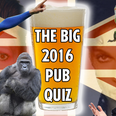 The Big 2016 Pub Quiz