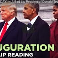 Bad Lip Reading at Donald Trump’s inauguration is the best video you’ll watch today