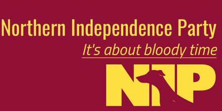 Meet the the Northern Independence Party: We’re planning on taking all of Labour’s seats in the North